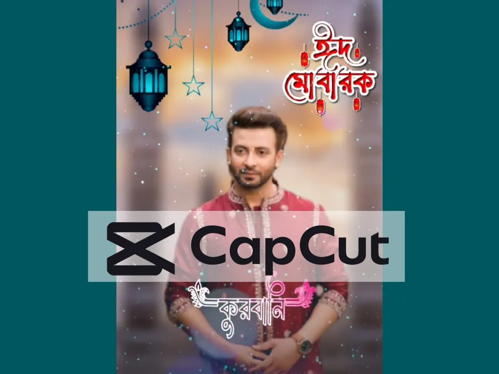 Qurbani Eid Mubarak CapCut Template And Bangla Song Lyrics